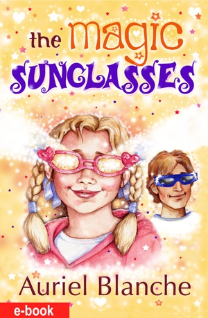 The Magic Sunglasses Book - Kindle Edition